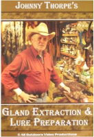 THORPE, JOHNNY - GLAND EXTRACTIONS & LURE FORMULATION