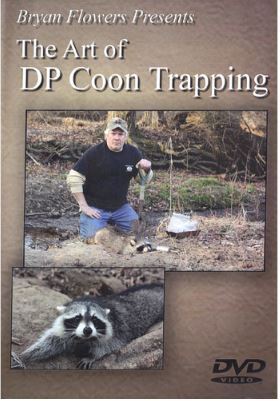 Flowers, Bryan - "The Art of DP Coon Trapping" DVD